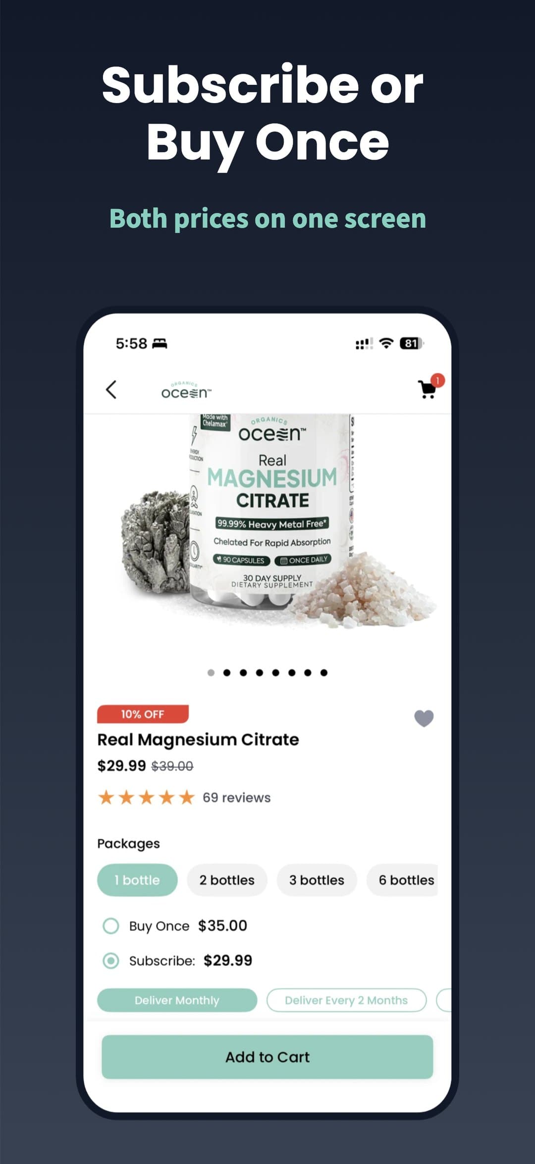 Subscribe or buy once — both prices on one screen