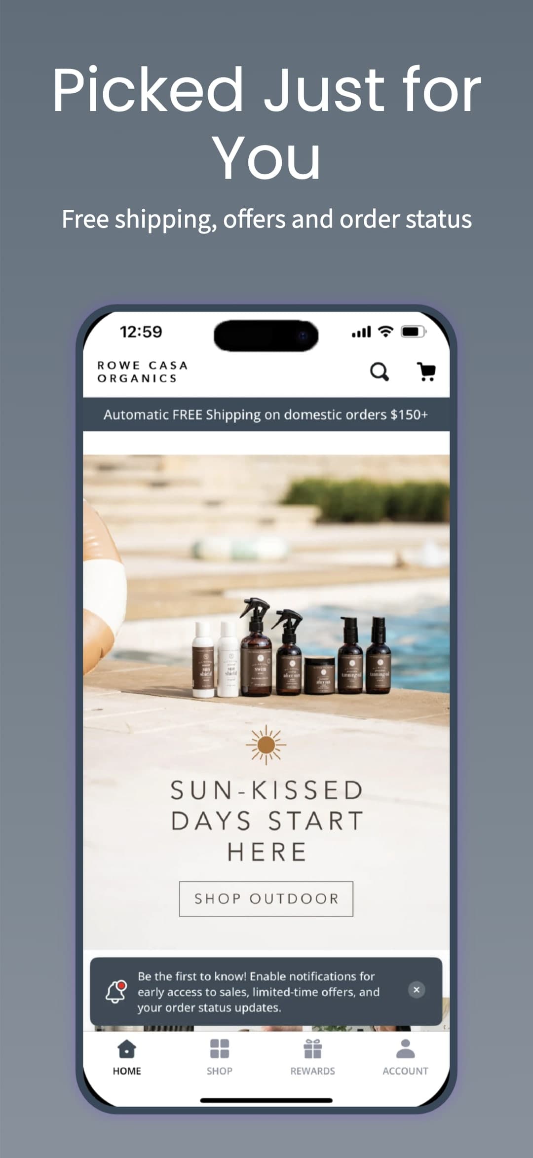 Picked just for you — free shipping, offers and order status