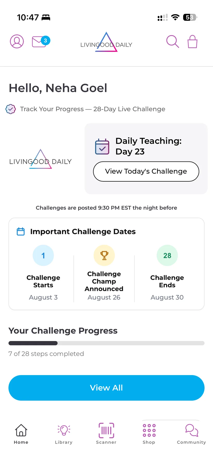 The Livingood Daily home screen with challenge progress and dated milestones