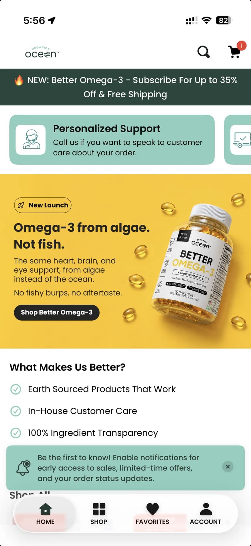 The home screen with a notification opt-in and direct customer support